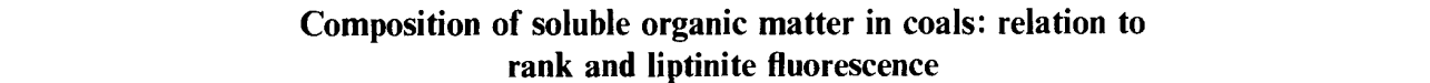 Composition of soluble organic matter in coals relation to rank and liptinite fl